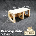 Syrian / Dwarf Peeping Hides
